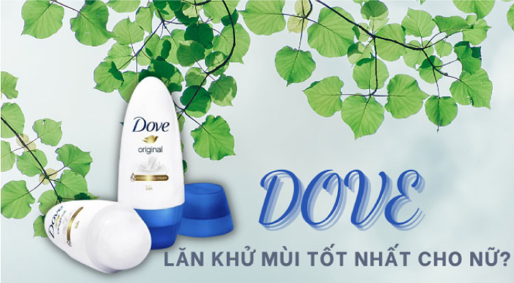 review lăn khử mùi Dove